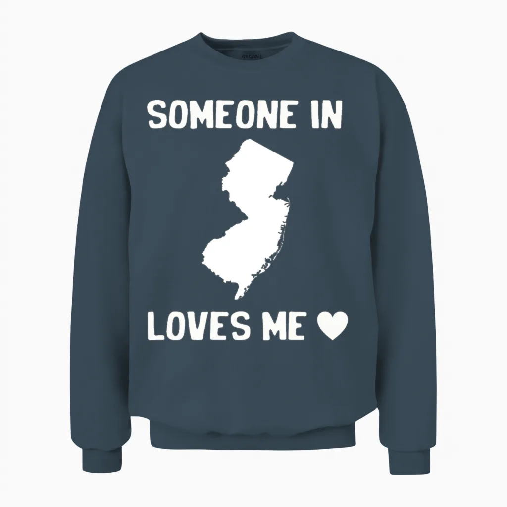 Someone in New Jersey Loves Me Unisex Sweatshirt in Dark Heather