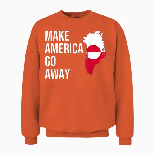 Make America Go Away Greenland Flag T-Shirt, Black, S Unisex Sweatshirt in Orange