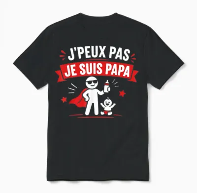 Humour Jeune Père Naissance Bébé J'peux Pas Je Suis Papa Unisex T-Shirt - Black