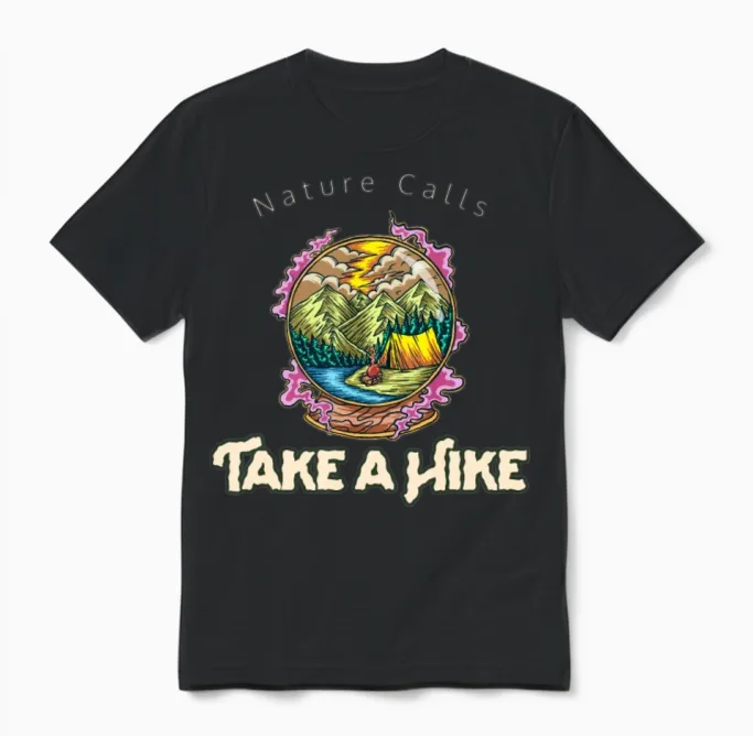 Nature Calls, Take a Hike Hiking & Outdoors Gift Unisex T-Shirt in Black