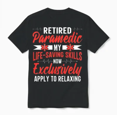 Retirement Party Ambulance First Aid Emt Retired Unisex T-Shirt - Black