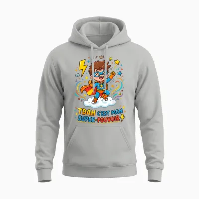 Humour Tdah C'est Mon Super Pouvoir Unisex Hoodie - Ash