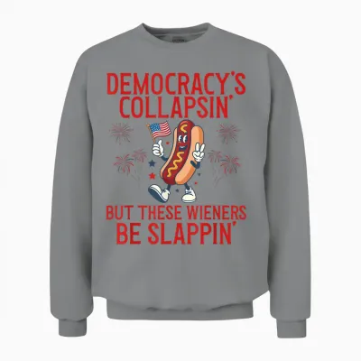 Democracy's Collapsing Funny Hot Dog 4th July 250 Years Unisex Sweatshirt - Sport Grey