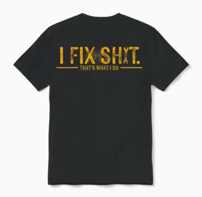 Retro I Fix Shit That's What I Do Unisex T-Shirt - Black