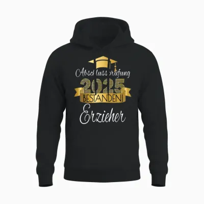 Erzieher I Prüfung Bestanden Ausgelernt Studium Ausbildung Unisex Hoodie - Black