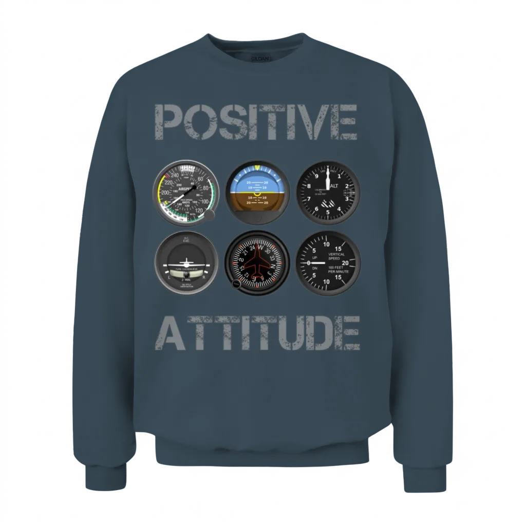 Positive Attitude Pilot Unisex Sweatshirt - Dark Heather