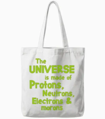 Science Quote Morons Student Gift Tote Bags - White