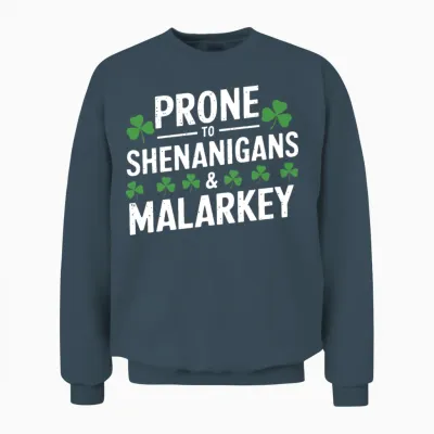 Prone to Shenanigans & Malarkey St Patrick's Day Unisex Sweatshirt - Dark Heather