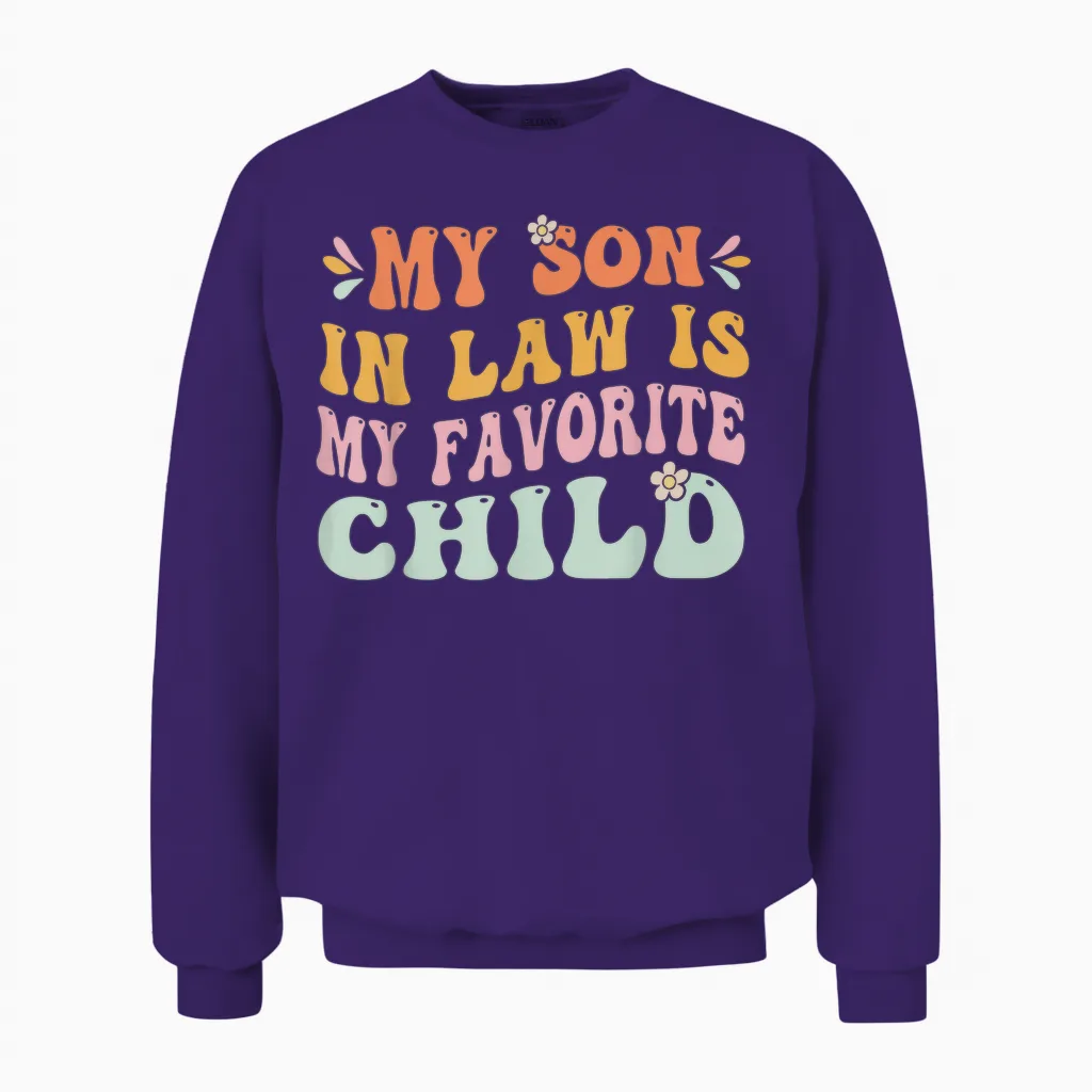 My Son in Law Is My Favorite Child, Funny Family Groovy Unisex Sweatshirt in Purple