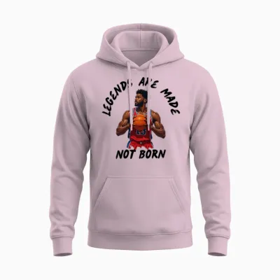 Legends Are Made, Not Born Unisex Hoodie - Light Pink