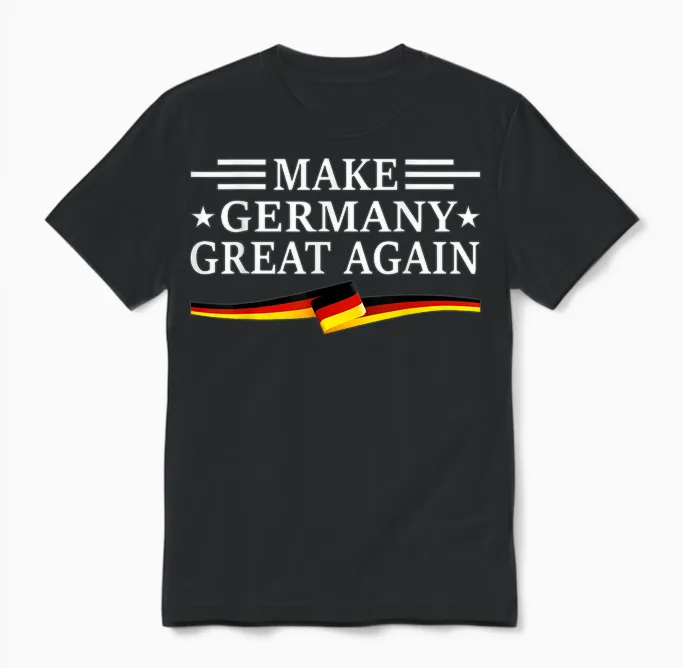 Make Germany Great Again Design Slogan Heimat Deutschland Unisex T-Shirt in Black