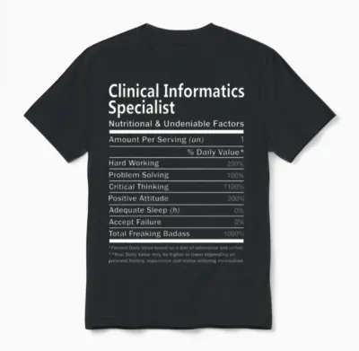 Clinical Informatics Specialist T Shirt - Nutritio Unisex T-Shirt - Black