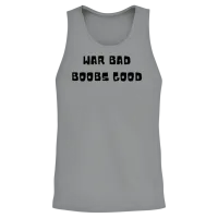 War Bad Boobs Good Unisex Tank Top - Sport Grey – 2