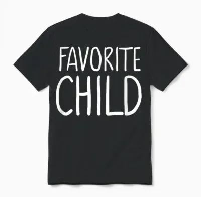 Favorite Child Funny Novelty | Mom/dad's Favorite Unisex T-Shirt - Black