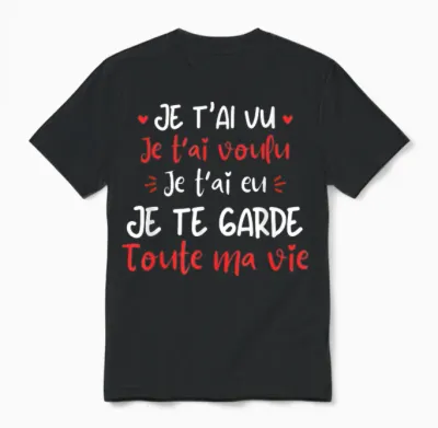 Je T'aime Original Valentine's Day Gift T-Shirt, Black, S Unisex T-Shirt - Black