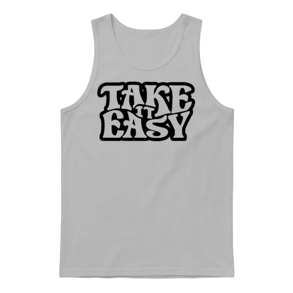 Funny ,take It Easy Unisex Tank Top - Ash