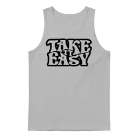 Funny ,take It Easy Unisex Tank Top - Ash – 1