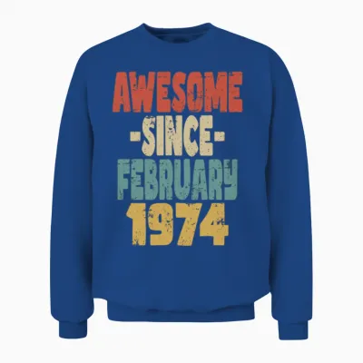 Awesome February 1974 Unisex Sweatshirt - Royal