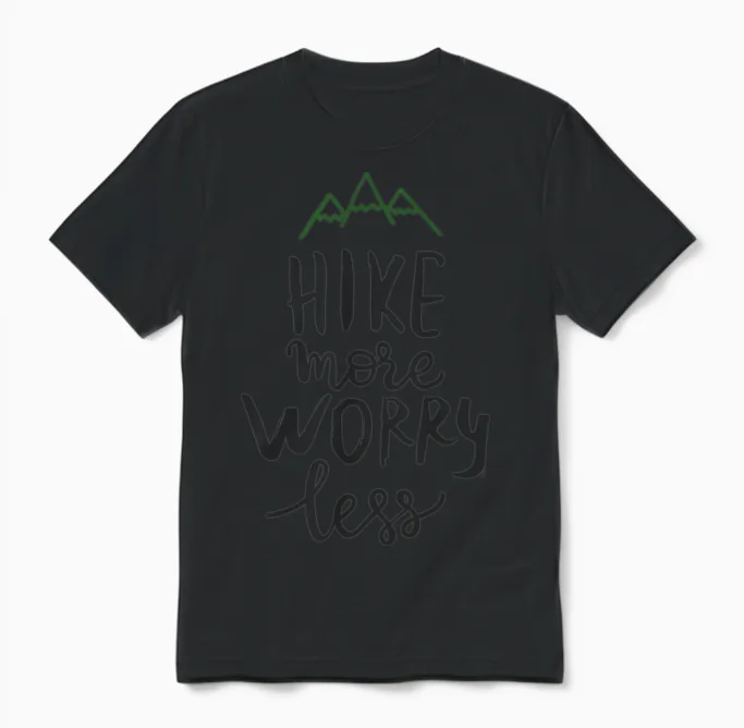 Hike More Worry Less - Hiking & Outdoors Unisex T-Shirt in Black