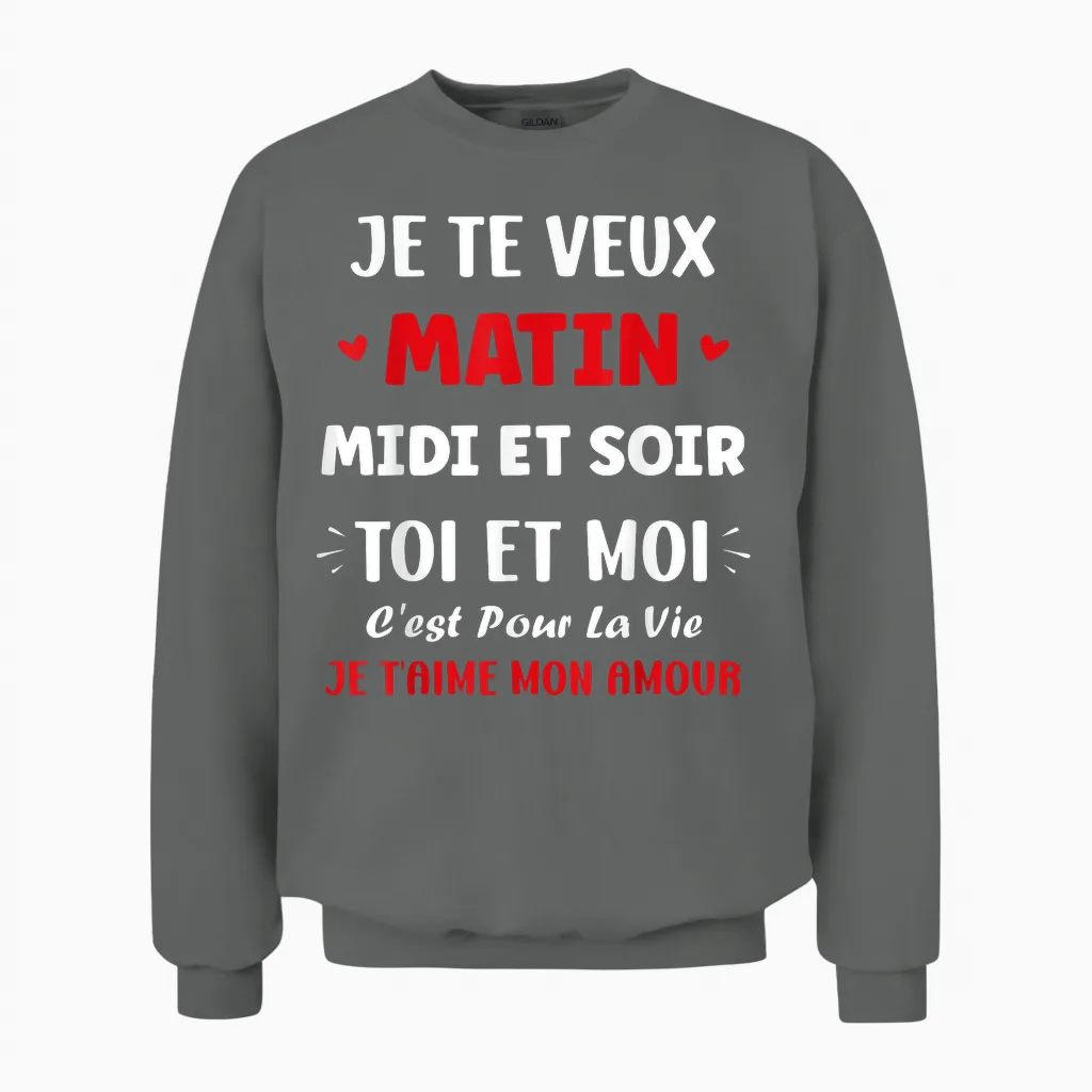 Couple You Is the Love of My Life I Love You My Love Unisex Sweatshirt in Graphite Heather