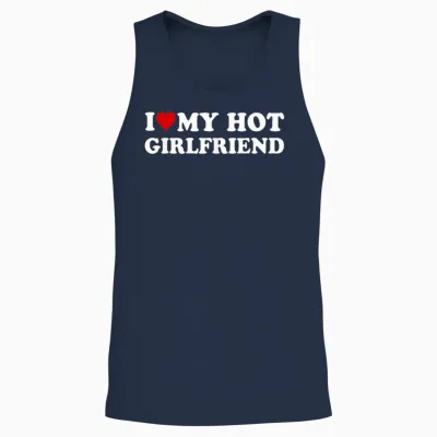 I Love My Hot Girlfriend I Heart My Hot Girlfriend Funny Unisex Tank Top - Navy