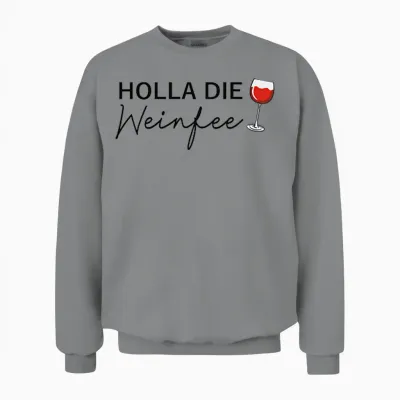 Women's Wine Vino Gift Idea - Holla the Wine Fairy T-Shirt, White, S Unisex Sweatshirt - Sport Grey