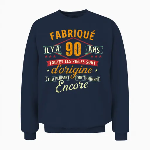 Made 90 Years Ago - 90 Years Birthday Joke T-Shirt, Black, S Unisex Sweatshirt - Navy
