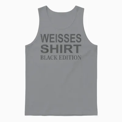 Funny Slogan White Shirt Black Edition Unisex Tank Top - Sport Grey