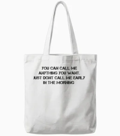 Funny Slogan Tote Bags - White
