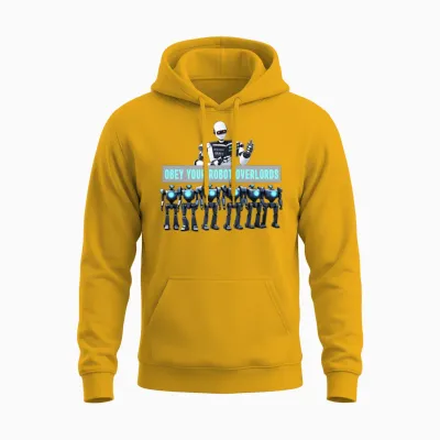 Obey Your Robot Overlords Unisex Hoodie - Gold