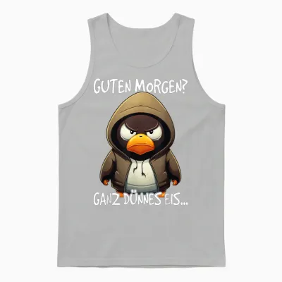 Guten Morgen? Ganz Dünnes Eis Unisex Tank Top - Ash