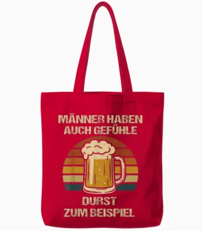 Männer Haben Auch Gefühle Durst – Lustiger Bier Spruch Tote Bags - Red