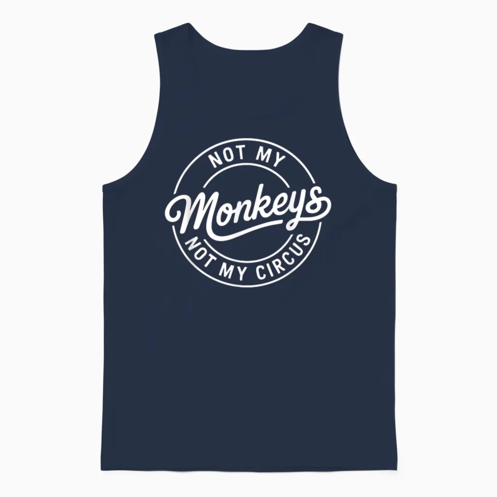 Lustiger Denglisch Spruch Not My Monkeys Not My Circus Unisex Tank Top in Navy