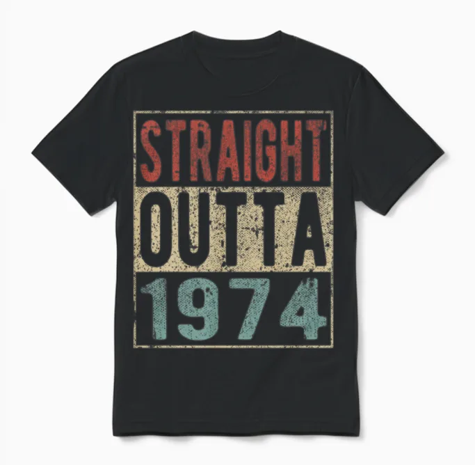 Straight Outta 1974 Unisex T-Shirt in Black