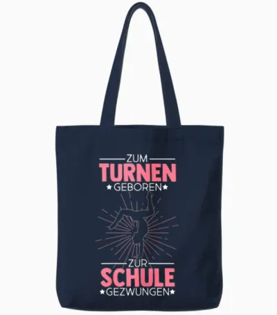 Zum Turnen Geboren Zur Schule Gezwungen Turnen Turner Tote Bags - Navy