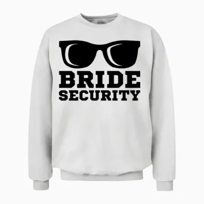 Bachelorette Party Wedding Bridesmaid Bride Unisex Sweatshirt - White