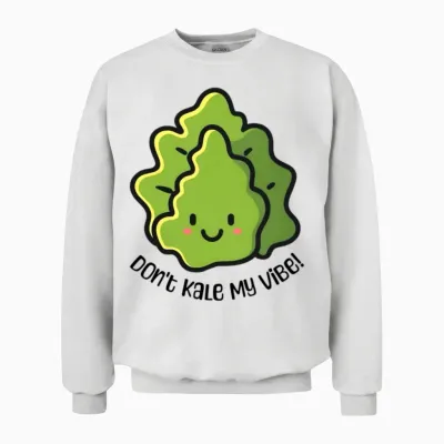 Don't Kale My Vibe Cute Kale Cartoon Unisex Sweatshirt - White