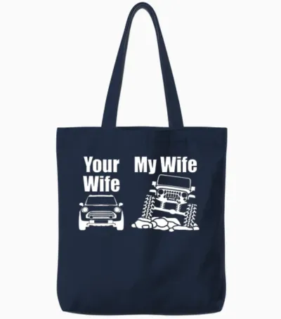 Jeep Driver My Wife Your Wife Gift for Men or Wome Tote Bags - Navy