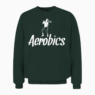 Aerobics Lettering Aerobic Workout Retro Unisex Sweatshirt - Forest