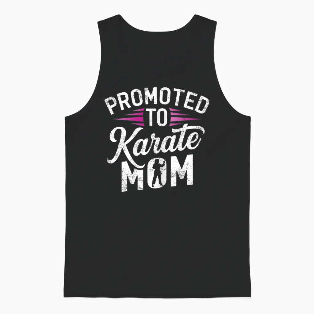 Promu Au Poste De Maman De Karaté - Fête Des Mères Pour Femme Enceinte Unisex Tank Top in Black