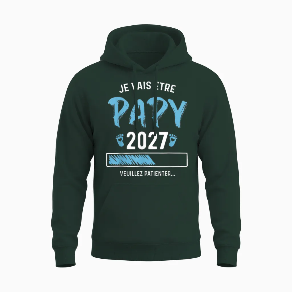 Homme Futur Papy 2027 Annonce Grossesse Papy 2027 Unisex Hoodie in Forest