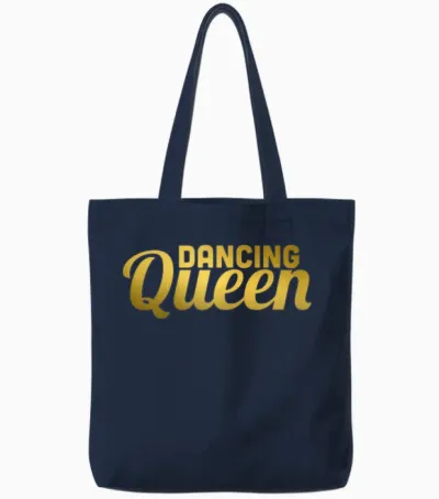 Dancing Queen T-Shirt | Cooles Lustiges Shirt Für Mädchen Tänzerinnen Tote Bags - Navy