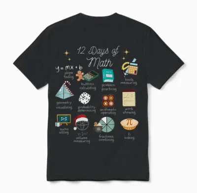 Christmas 12 Days of Math Math Teacher Xmas Stem Stems Unisex T-Shirt - Black