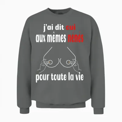 Evg Oui Même Nénés Enterrement Vie De Garçon Humour Unisex Sweatshirt - Graphite Heather
