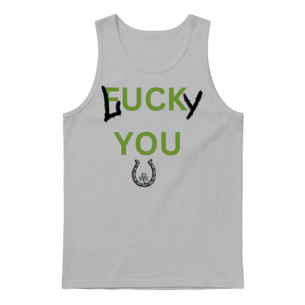 Lucky You Funny Design Unisex Tank Top - Ash