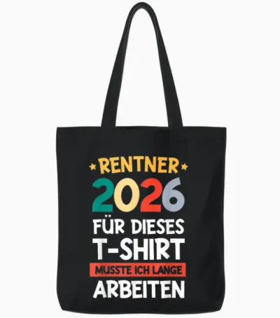 Retirement Retirement Man Retirement 2026 Retired Tote Bags - Black