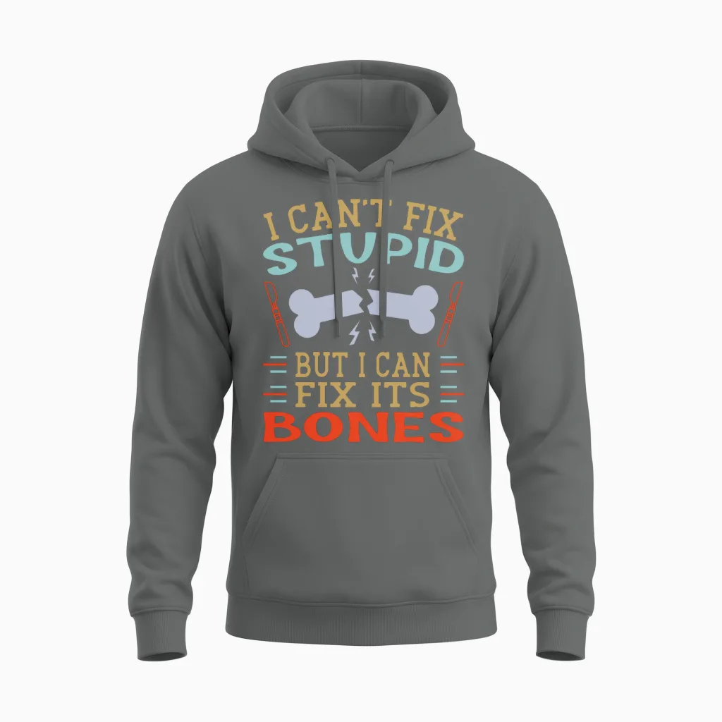 Orthopaedic Surgeon Can Fix Bones Ortho Doctor Unisex Hoodie in Graphite Heather