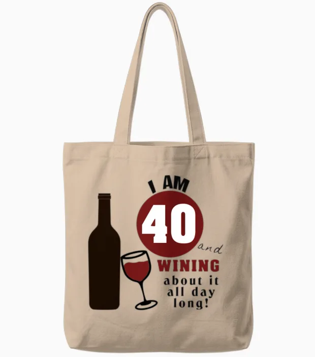 40th Birthday Wine Funny & Beer Tote Bags in Natural