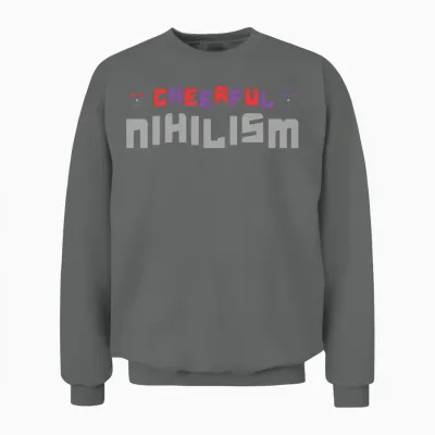 Cheerful Nihilism Unisex Sweatshirt - Graphite Heather
