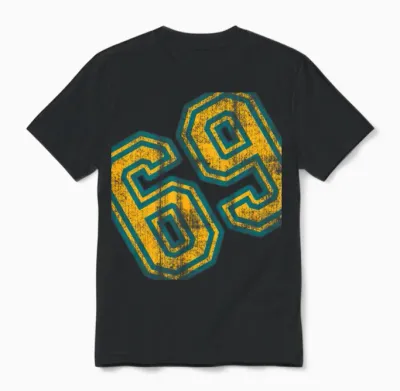 Number 69 - Number Sixty Nine Vintage, Retro Unisex T-Shirt - Black